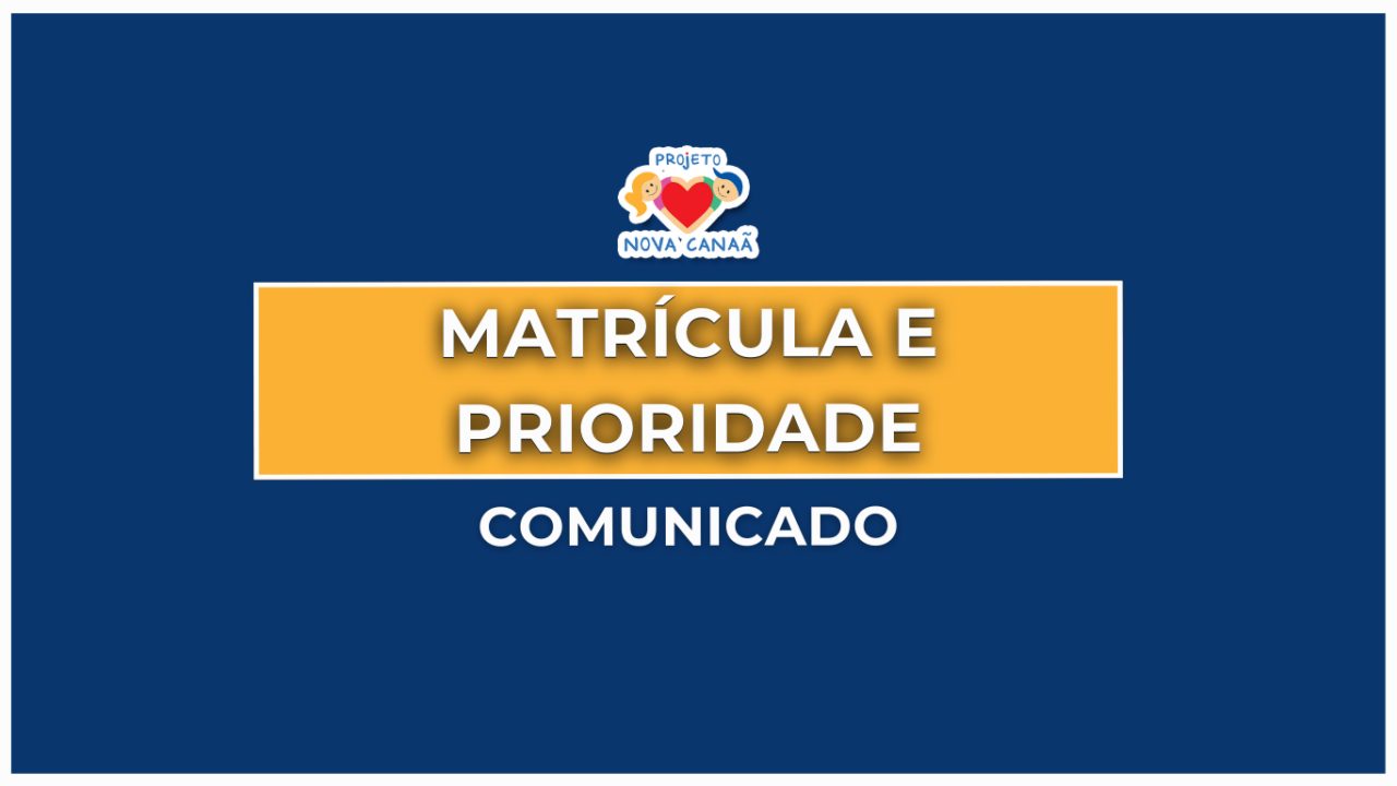 COMUNICADO - Prioridade na Matrícula