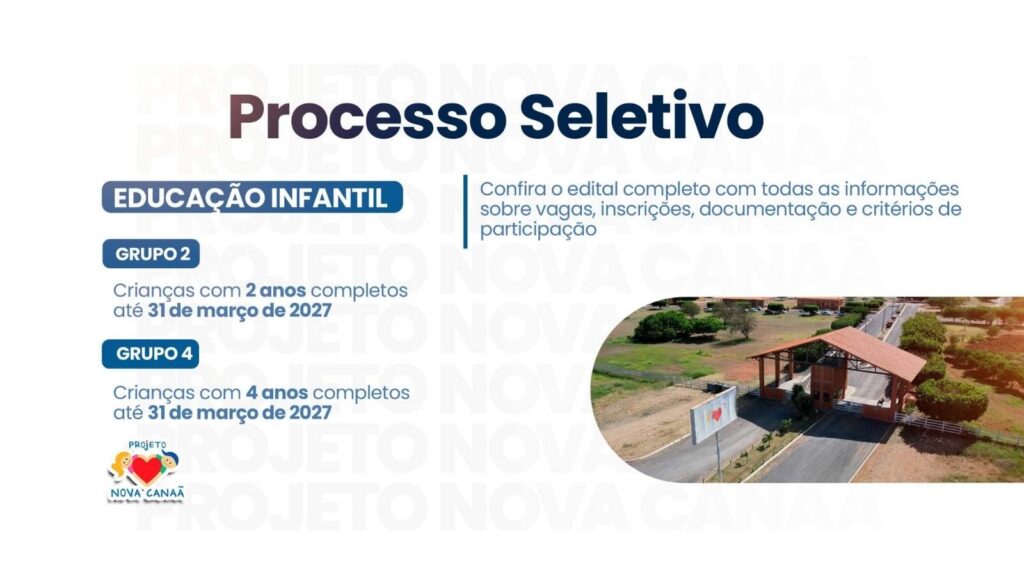 Projeto Nova Canaã publica edital do Processo Seletivo para Matrículas 2027 na Educação Infantil